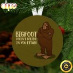 Bigfoot Doesn’t Believe in You Either Bigfoot Yard Ornament