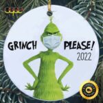 Grinch Please Face Mask Christmas Personalize Grinch Christmas Tree Ornament